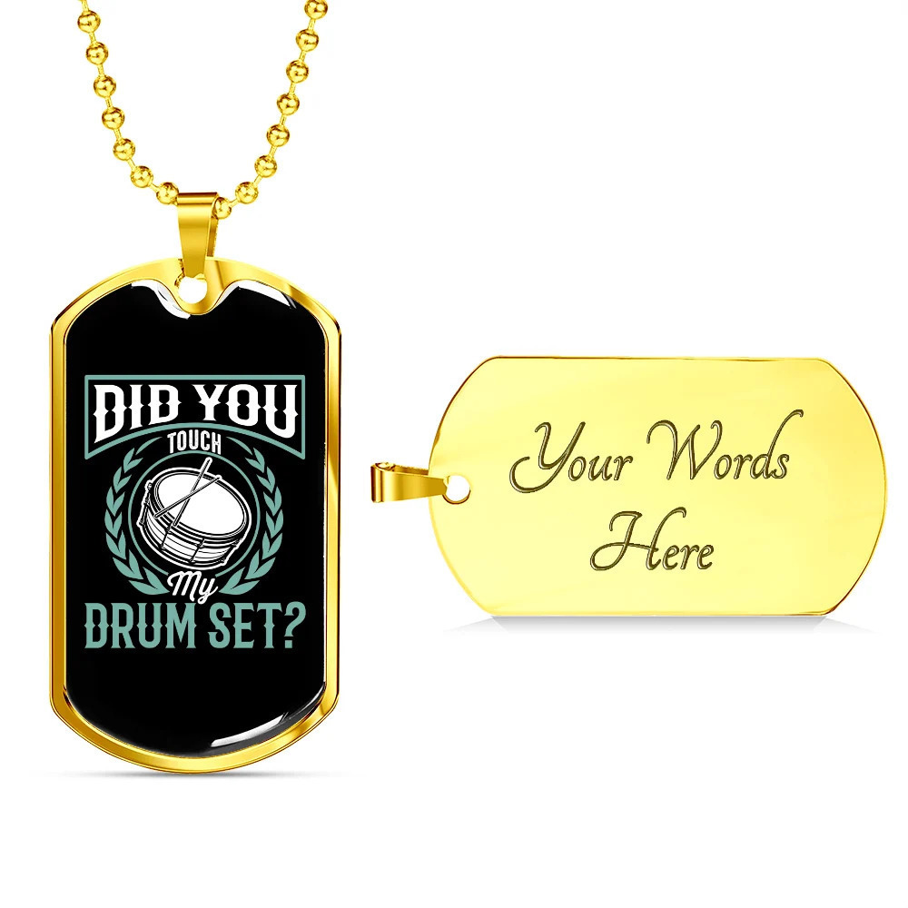 Drummer Necklace Touch My Drum Set Personalized Engraved Gold Dog Tag Necklace